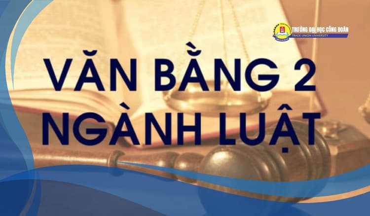 Featured image for: Tuyển Sinh Văn Bằng 2 Luật: Cẩm Nang Toàn Diện [2025]